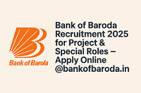 Read more about the article BOB Project & Special Recruitment 2025 – Apply Online